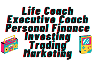 be your life and executive coach