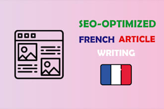 write SEO optimized articles in french