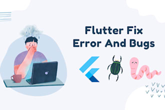 fix bugs and errors in your flutter app