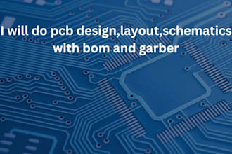 pcb design,layout,schematics with bom and garber