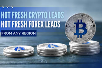 fresh forex leads, crypto, b2b lead, mlm lead active cash buyer of any country