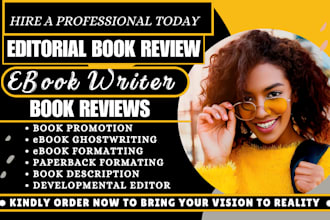 do editorial reviews for your book and ebook, editorial assessment, ebook writer