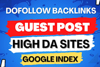 do SEO guest post backlink, high da guest post dofollow link building