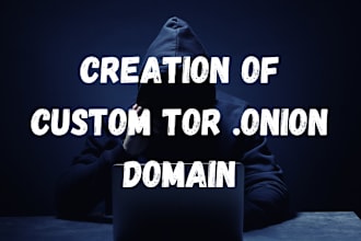 create a custom tor onion domain with 5 or 6 or 7 letters