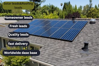 provide fresh solar leads and roofing leads through google map and homeowner