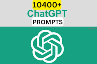 provide 10400 powerful ai chatgpt chatbot prompts bundle