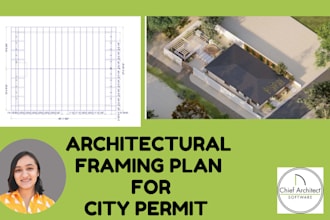 complete architectural framing plan for city permit using chief architect