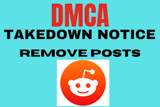 report takedown,pirated,illegal,leaked,defaming content of reddit under dmca