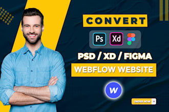 be your webflow expert, convert figma to webflow, xd to webflow website SEO