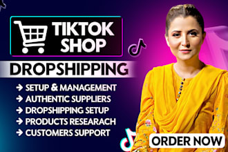 setup tiktok shop dropshipping with product hunting ,listing and automation