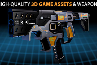 create 3d game ready assets, weapons, and props
