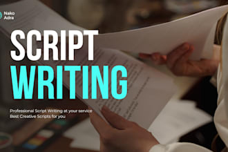 do short scriptwriting for your youtube or tiktok