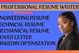 write you engineering resume, technical resume, cover letter, linkedin