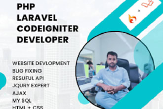 develop a custom web application using laravel or codeigniter