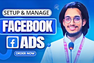 create and manage facebook ads marketing and meta advertising campaign