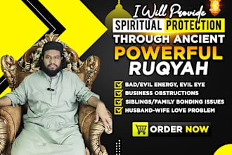 provide spiritual protection through ancient powerful ruqyah