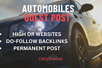 publish high da automobiles guest post with authority automobiles backlinks