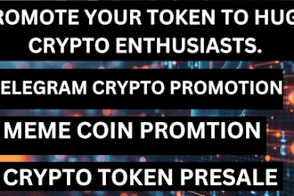 fast drive your presale and promote your token to 900k crypto enthusiasts