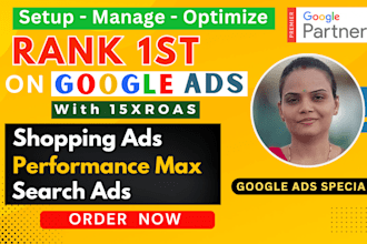 setup and manage google ads campaign, PPC campaign, pmax campaigns, search ads