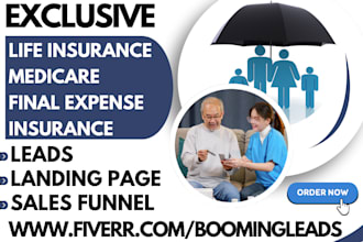 generate life insurance leads medicare home care final expense landing page