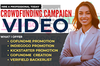 do crowdfunding campaign video creation for your kickstarter gofundme indiegogo