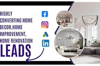 generate home remodeling home decor home improvement leads via ads funnel