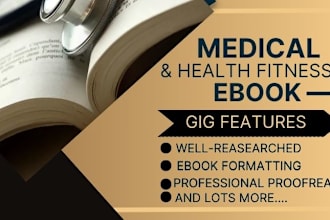 write 30k words professional medical and health ebook with expert accuracy