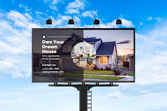 design a billboard banner,roll up, yard sign, signboard