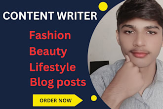 write an engaging SEO articles on fashion, beauty lifestyle