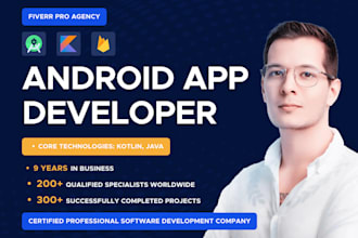 be your fulltime android app kotlin java developer to scale your dev team