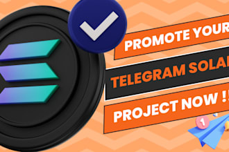 do crypto, telegram promotion for solana project to  reach out to 900k investors