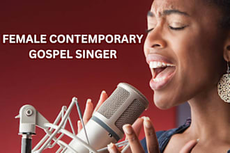 write, sing your jingle worship gospel christian edm song as a female vocalist