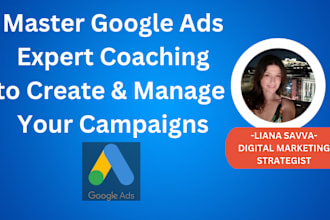 teach you how to create and manage your google ads campaigns