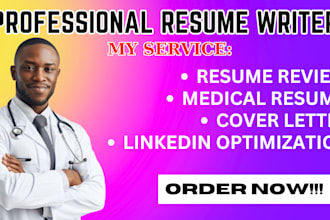 write medical resume, cover letter,  linkedin optimization
