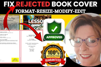 design and fix your reject kdp cover, kindle ebook, amazon paperback and publish