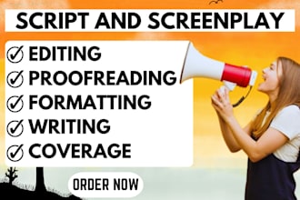 proofread and edit your screenpaly, screenwriting, film script or movies script