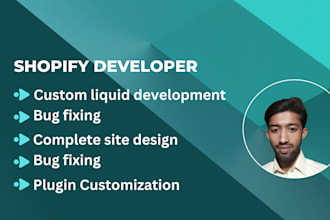 do shopify liquid development and shopify bug fixing