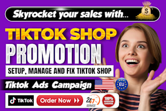 setup, manage, market, US,UK or eu tiktok dropshipping shop, fix tiktok shop ads
