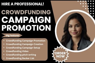 do crowdfunding campaign promotion for your kickstarter indiegogo and gofundme