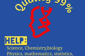 help in science, physics, mathematics , biology, english