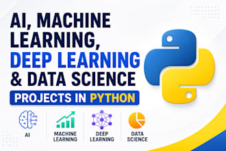 do ai, machine learning, deep learning and data science projects in python
