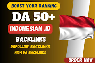 build high da DR 50 plus dofollow indonesian backlinks