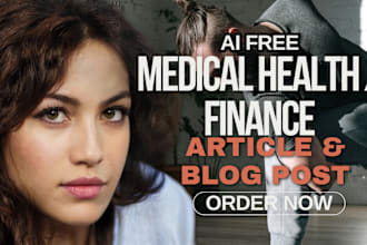 write medical health and wellness fitness outdoor travel article or blog