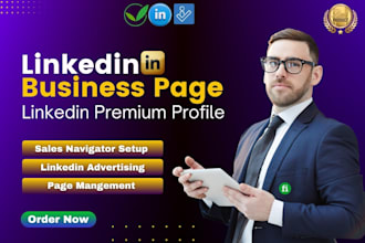 create linkedin business page and company page, personal profile optimization