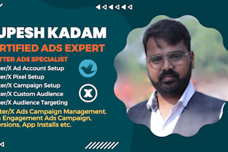 be your twitter ads x ads manager, account setup, install pixel, setup campaign