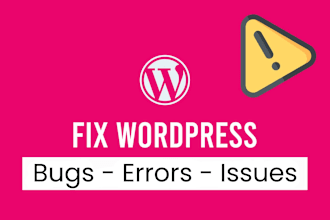 fix wordpress issues, wordpress bug fixes, errors, bugs, CSS, provide wp help