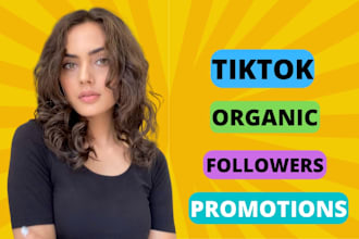 grow and promote your tiktok account organically