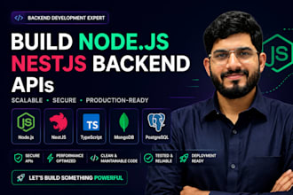 build nodejs nestjs backend apis as a developer