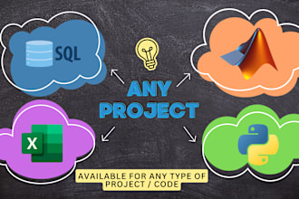 do anything on python, sql, excel, vba or matlab