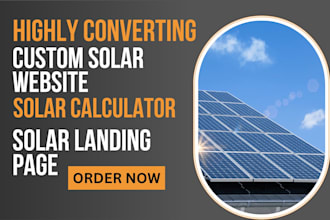 generate homeowner, solar, company leads design solar calculator website